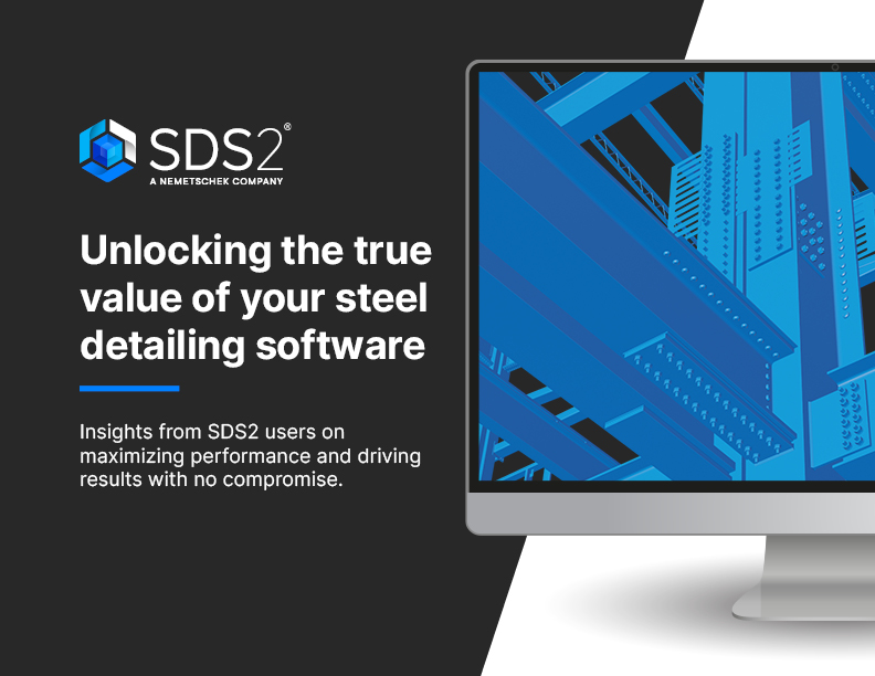 SDS2 EBook Cover - Unlocking the True Value of Your Steel Detailing Software